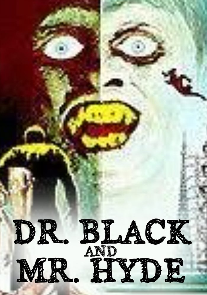 Dr. Black and Mr. Hyde poster