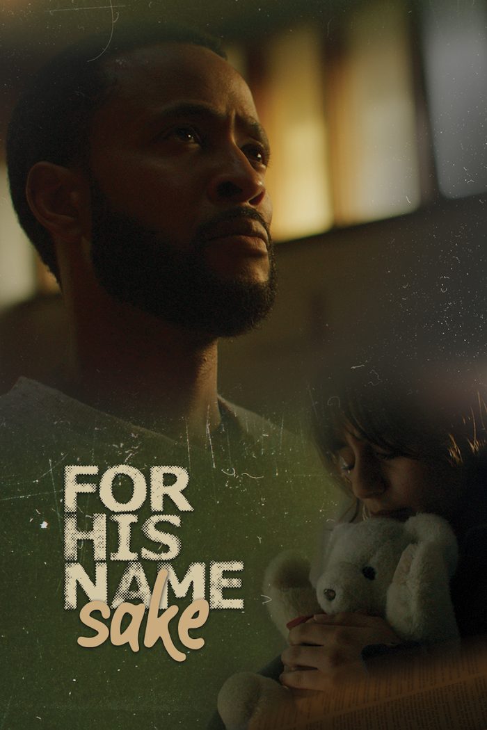 For His Name Sake poster