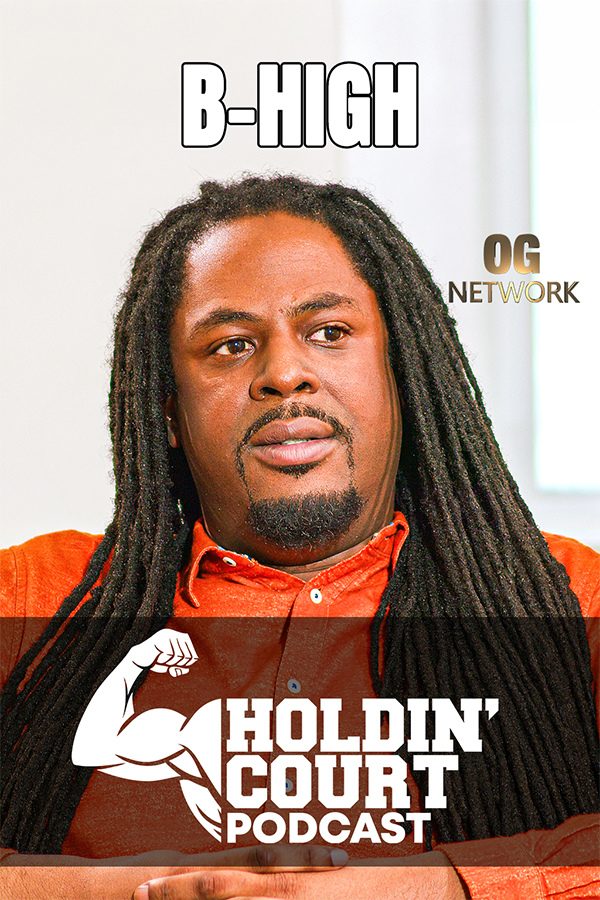 B High | Factor Release | Holdin Court Podcast poster