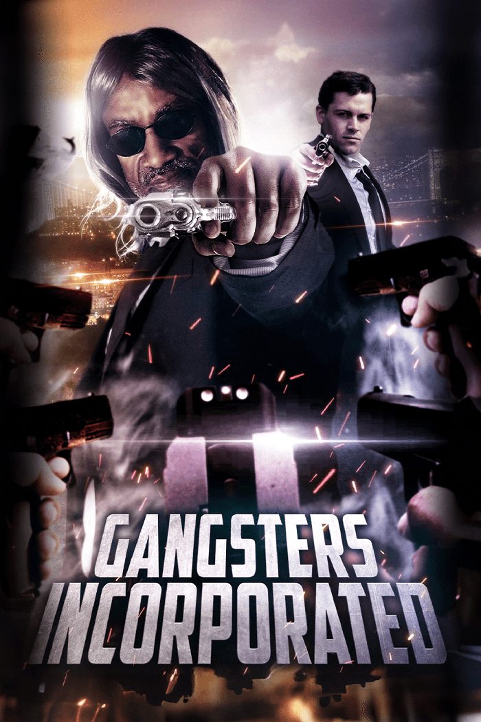 Gangsters Incorporated poster