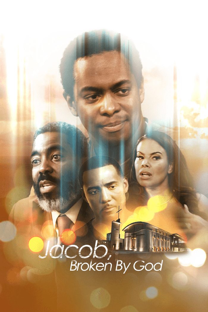 Jacob Broken By God poster