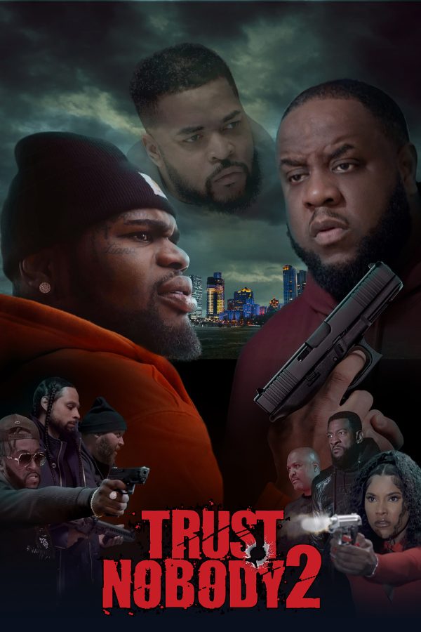 Trust Nobody 2 | Still No Trust poster