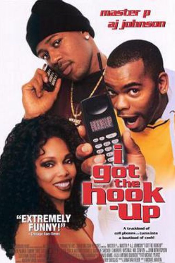 I Got The Hook Up poster