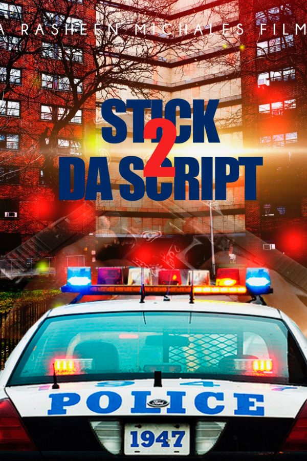 Stick to Da Script poster