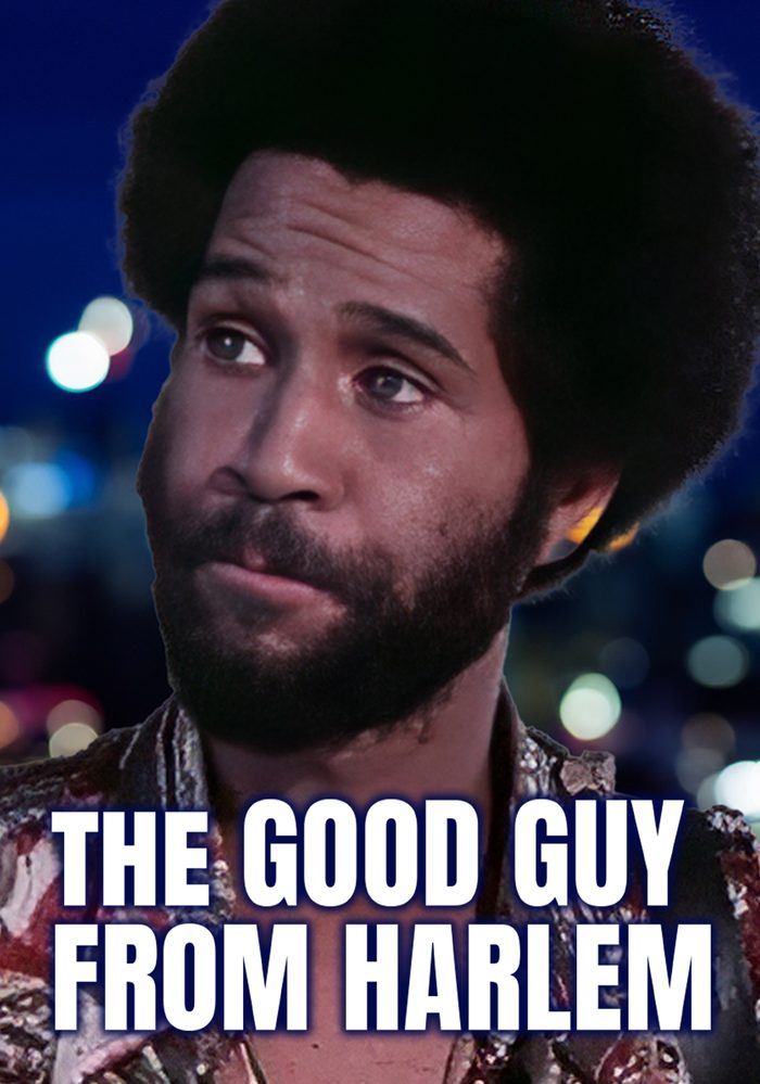 The Good Guy From Harlem poster