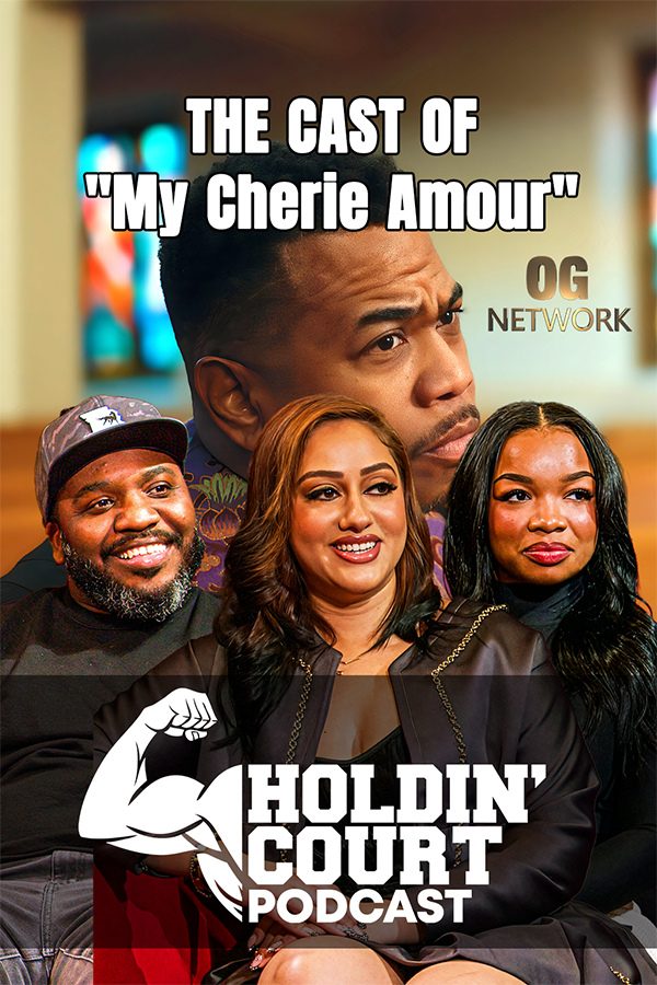 Holdin Court Podcast | My Cherie Amour poster